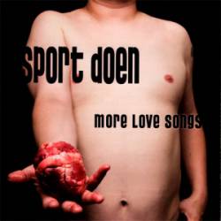 Sport Doen : More Love Song